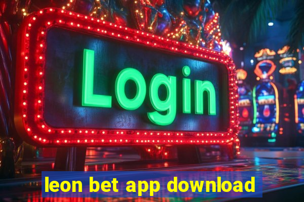 leon bet app download